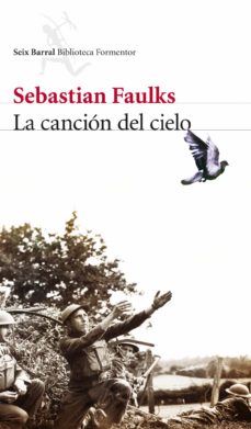 Ebooks descargas gratuitas epub LA CANCION DEL CIELO (Spanish Edition) de SEBASTIAN FAULKS 9788432228575 CHM