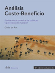 Descargar ANALISIS COSTE-BENEFICIO: EVALUACION ECONOMICA DE POLITICAS Y PR YECTOS DE INVERSION (3º ED. ACTUALIZADA) gratis pdf - leer online