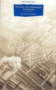 Descargar HISTORIA DEL URBANISMO EN EUROPA, 1750-1960 gratis pdf - leer online
