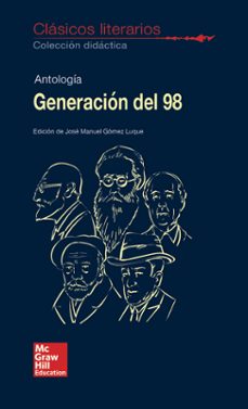 Libro de descargas gratuitas en formato pdf. CLÁSICOS LITERARIOS - ANTOLOGÍA GENERACIÓN DEL 98 en español ePub PDF RTF 9788448614775 de 