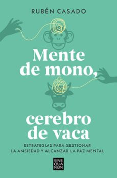 MENTE DE MONO, CEREBRO DE VACA