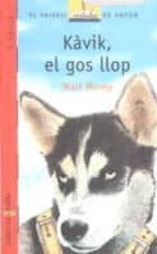 Descargar KAVIK, EL GOS LLOP gratis pdf - leer online