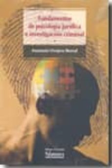Descargar FUNDAMENTOS DE PSICOLOGIA JURIDICA E INVESTIGACION CRIMINAL gratis pdf - leer online