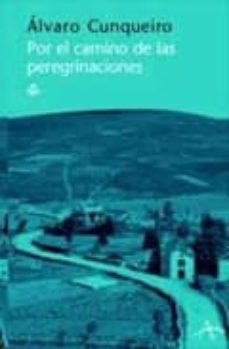 Portada de POR EL CAMINO DE LAS PEREGRINACIONES