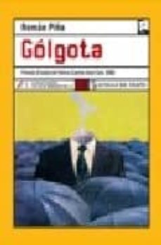 Descargando un libro para ipad GOLGOTA (PREMIO CIUDAD DE PALMA CAMILO JOSE CELA 2005) de ROMAN PIÑA
