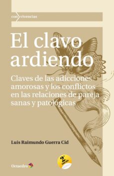 Descargar EL CLAVO ARDIENDO gratis pdf - leer online