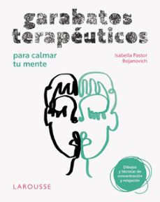 GARABATOS TERAPEUTICOS PARA CALMAR TU MENTE