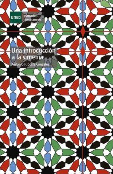 Portada de UNA INTRODUCCION A LA SIMETRIA
