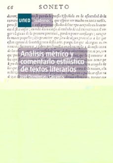 Portada de ANALISIS METRICO Y COMENTARIO ESTILISTICO DE TEXTOS LITERARIOS (35221CU01A01)