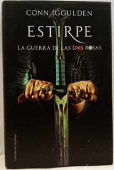 Portada de LA GUERRA DE LAS DOS ROSAS. ESTIRPE