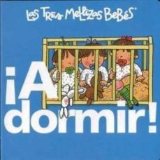 Portada de ¡A DORMIR! (SOMOS LAS TRES MELLIZAS BEBE)