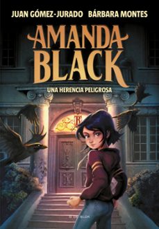 Portada de UNA HERENCIA PELIGROSA (AMANDA BLACK 1)