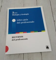 Portada de 3 ESO. BIOLOGIA Y GEOLOGIA. LIBRO GUIA DEL PROFESORADO. RECURSOS DEL PROFESORADO