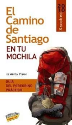 Portada de EL CAMINO DE SANTIAGO EN TU MOCHILA 2010