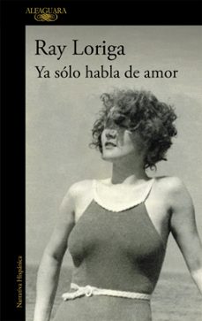 Portada de YA SOLO HABLA DE AMOR