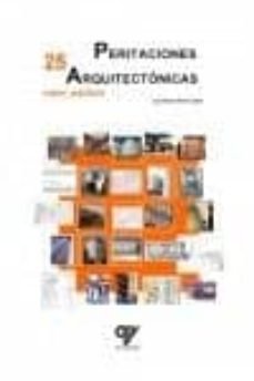 Portada de PERITACIONES ARQUITECTONICAS. 25 CASOS PRACTICOS