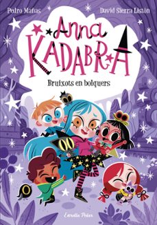 Portada de ANNA KADABRA 12. BRUIXOTS EN BOLQUERS