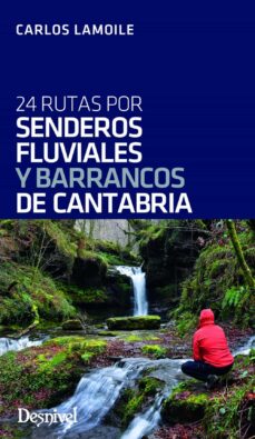 Portada de SENDEROS FLUVIALES Y BARRANCOS DE CANTABRIA. 2019