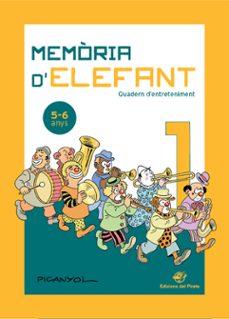 Portada de MEMORIA D ELEFANT 5-6 ANYS: QUADERN D ENTRETENIMENT