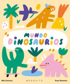 Portada de MUNDO DINOSAURIOS