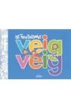 Portada de LES TRES BESSONES. VEIG VEIG