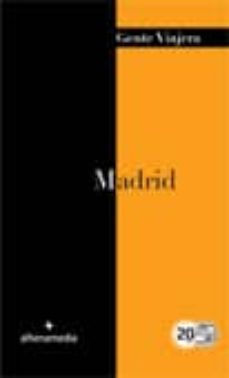 Portada de MADRID (GENTE VIAJERA 2012)