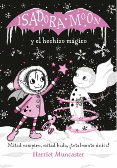 Portada de GRANDES HISTORIAS DE ISADORA MOON 1 - ISADORA MOON Y EL HECHIZO MAGICO (EBOOK)