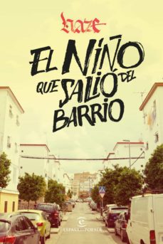 Portada de EL NIÑO QUE SALIO DEL BARRIO (EBOOK)