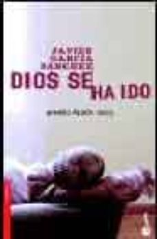 Portada de DIOS SE HA IDO (PREMIO AZORIN 2003)