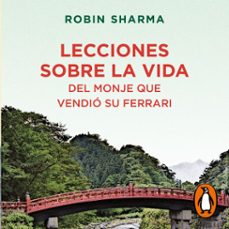 Portada de LECCIONES SOBRE LA VIDA DEL MONJE QUE VENDIO SU FERRARI (AUDIOLIBRO)