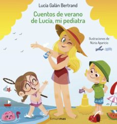 Portada de CUENTOS DE VERANO DE LUCIA, MI PEDIATRA (EBOOK)