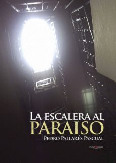 Ebooks descargar pdf gratis LA ESCALERA AL PARAÍSO 9788415679585 (Literatura española)