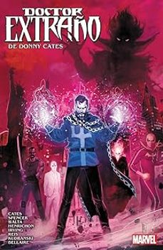 DOCTOR EXTRAÑO DE DONNY CATES Y GABRIEL HERNANDEZ WALTA
