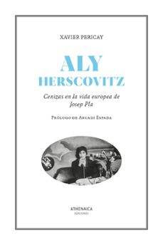 Ebook kostenlos descargar fr kindle ALY HERSCOVITZ 9788419874085 de XAVIER PERICAY HOSTA in Spanish DJVU