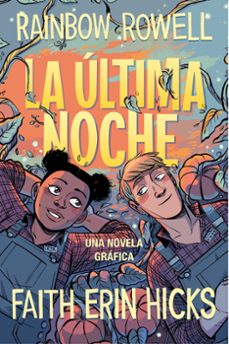 Buenos libros para descargar en ipad LA ULTIMA NOCHE in Spanish 9788420453385 de RAINBOW ROWELL