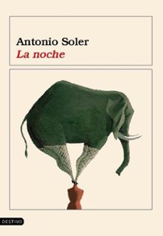 Descargar google books iphone LA NOCHE  (Literatura española) de ANTONIO SOLER 9788423337385