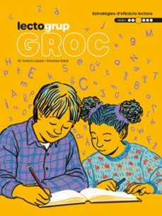 Portada de LECTOGRUP 3º  EDUCACION PRIMARIA GROC ESTRATÈGIA D EFICIÈNCIA LECTORA