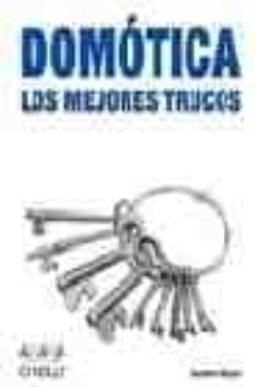 Portada de DOMOTICA: LOS MEJORES TRUCOS
