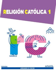 Descargar RELIGION CATOLICA 1. 1º PRIMER CICLO gratis pdf - leer online