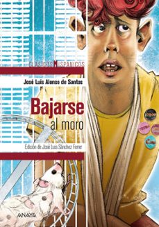 Los libros más vendidos para descargar gratis BAJARSE AL MORO de JOSE LUIS ALONSO DE SANTOS (Literatura española) iBook ePub CHM
