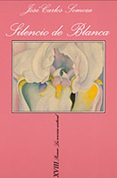Descargas de libros gratis torrents EL SILENCIO DE BLANCA 9788472239685 (Literatura española)  de JOSE CARLOS SOMOZA