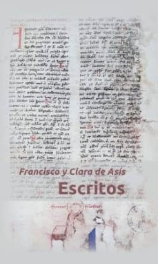Portada de FRANCISCO Y CLARA DE ASIS. ESCRITOS