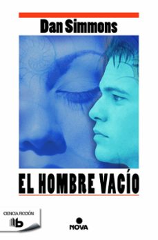 Libros de descarga gratuita en español EL HOMBRE VACIO de DAN SIMMONS CHM