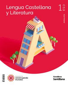 Portada de LENGUA Y LITERATURA 1º ESO COSTRUYENDO MUNDOS ANDALUCIA