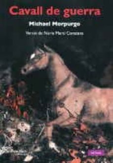 Descargas gratuitas de libros más vendidos CAVALL DE GUERRA MOBI de MICHAEL MORPURGO 9788494006685