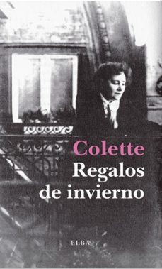 Descargas gratuitas de libros electrónicos sin registrarse REGALOS DE INVIERNO  9788494796685 (Spanish Edition) de COLETTE