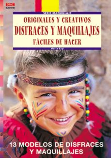 Descargar libros de epub para kindle ORIGINALES Y CREATIVOS DISFRACES Y MAQUILLAJES en español