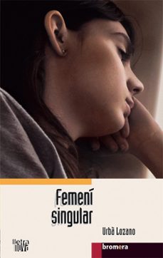 Libro en línea descarga gratis FEMENI SINGULAR 9788498241785 
