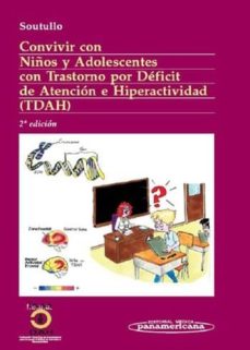 Descargar CONVIVIR CON NIÑOS Y ADOLESCENTES CON TRASTORNO POR DEFICIT DE AT ENCION E HIPERACTIVIDAD gratis pdf - leer online