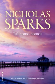Descargar libros gratis en pdf TAL COMO SOMOS 9788499187785 en español de NICHOLAS SPARKS